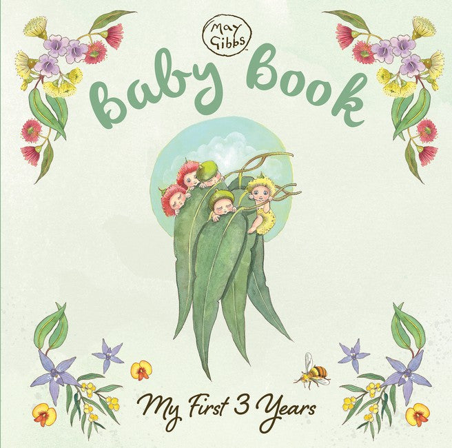 Baby Book: My First 3 Years (May Gibbs)